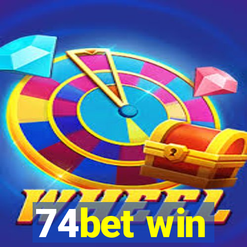 74bet win